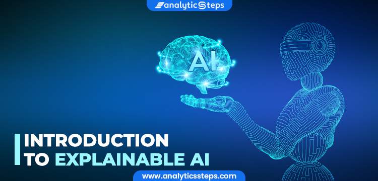What is Explainable AI? title banner